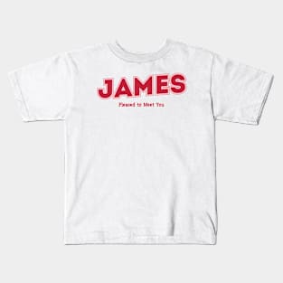 James Pleased to Meet You Kids T-Shirt